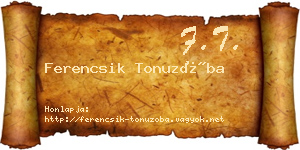 Ferencsik Tonuzóba névjegykártya